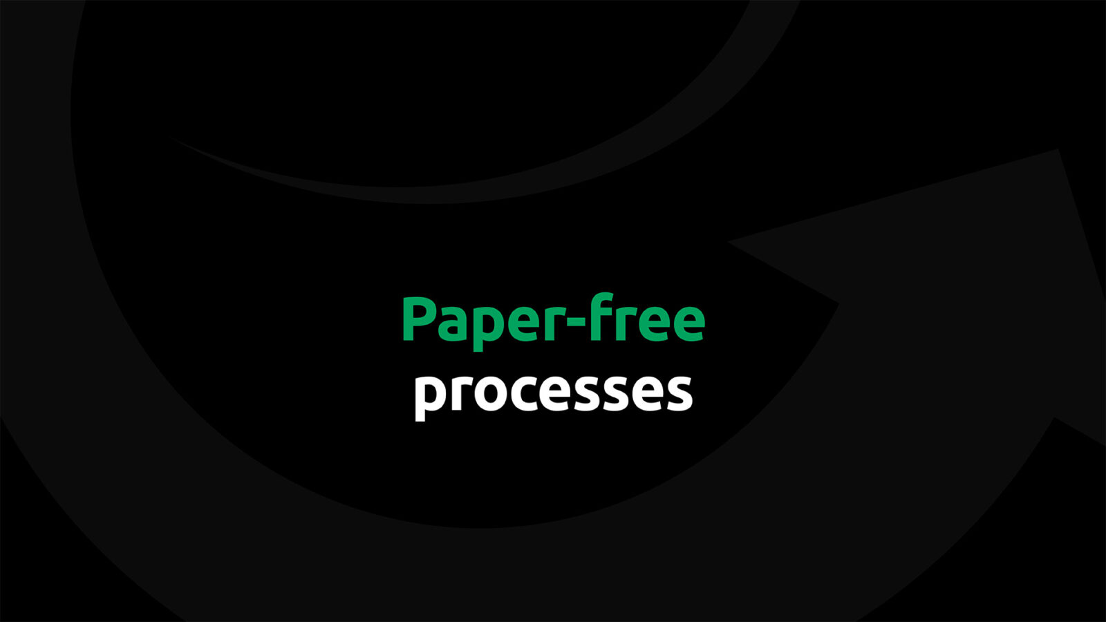 paper-free processes