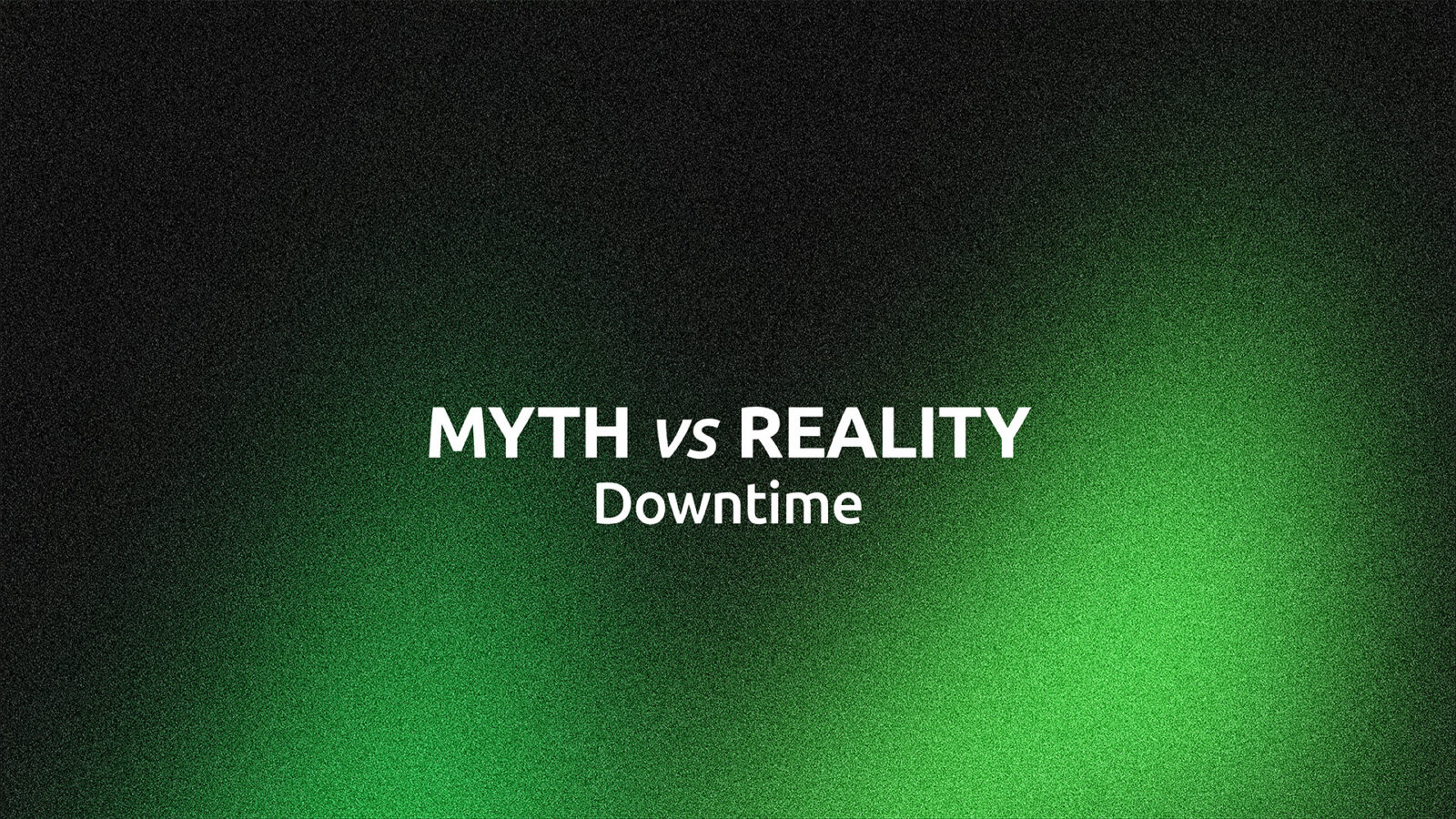 Myth vs. Reality: Fleet Downtime